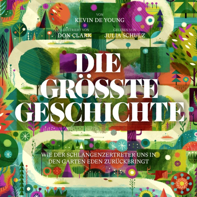 Diegrößte Geschichte - Kevin Deyoung