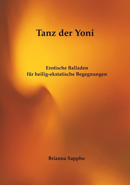 Tanz der Yoni - Brianna Sappho