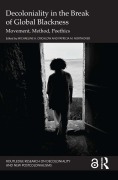 Cover-Bild zum Titel 'Decoloniality in the Break of Global Blackness' von ''