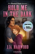 Cover-Bild zum Titel 'Hold Me in the Dark' von 'Jja Harwood'