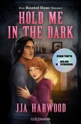 Cover-Bild zum Titel 'Hold Me in the Dark' von 'Jja Harwood'