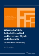 Cover-Bild zum Titel 'Wissenschaftliche Zeitschriftenartikel und Letters der Physik und Informatik' von 'Jana Schumacher'