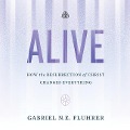 Alive - Gabriel N E Fluhrer