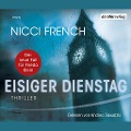Cover-Bild zum Titel 'Eisiger Dienstag' von 'Nicci French'