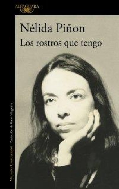 Los Rostros Que Tengo / The Faces I Wear - Nélida Piñon