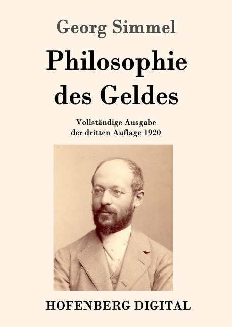Philosophie des Geldes - Georg Simmel