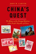Cover-Bild zum Titel 'China's Quest' von 'John W. Garver'
