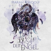 Cover-Bild zum Titel 'Buch der Engel (Extended Version)' von 'Marah Woolf'