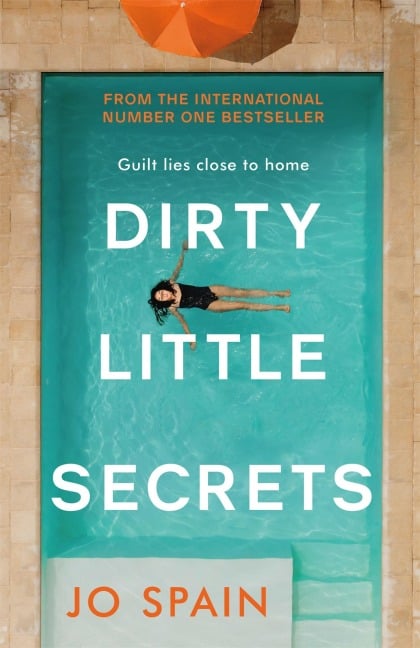 Dirty Little Secrets - Jo Spain