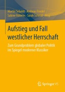Cover-Bild zum Titel 'Aufstieg und Fall westlicher Herrschaft' von ''
