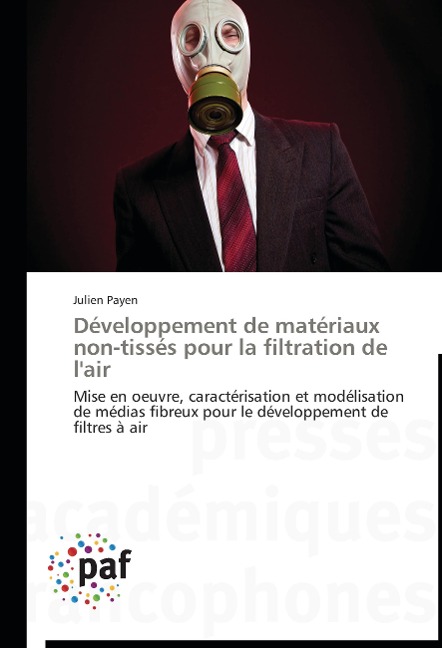 Développement de matériaux non-tissés pour la filtration de l'air - Julien Payen