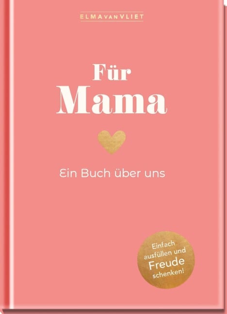 Für Mama - Elma Van Vliet