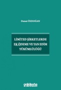 Cover-Bild zum Titel 'Limited Sirketlerde Ek Ödeme ve Yan Edim Yükümlülügü' von 'Demet Özdogan'
