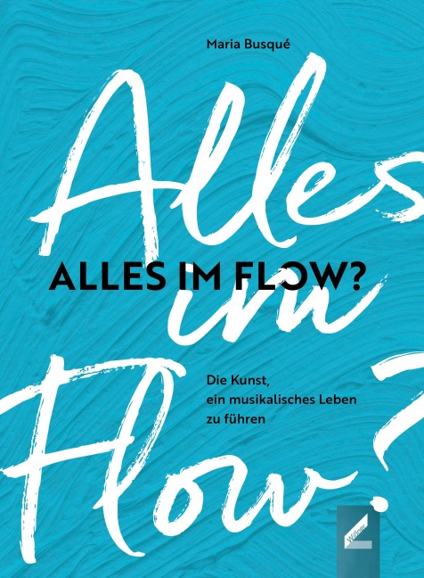 Alles im Flow? - Maria Busqué