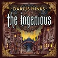 Cover-Bild zum Titel 'The Ingenious Lib/E' von 'Darius Hinks'