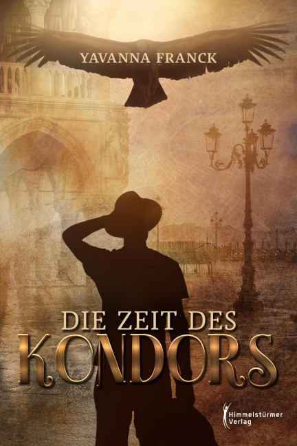 Die Zeit des Kondors - Yavanna Franck