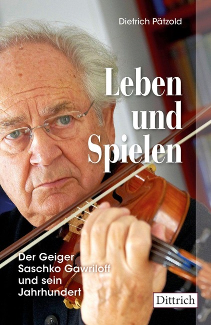 Leben und Spielen - Dietrich Pätzold