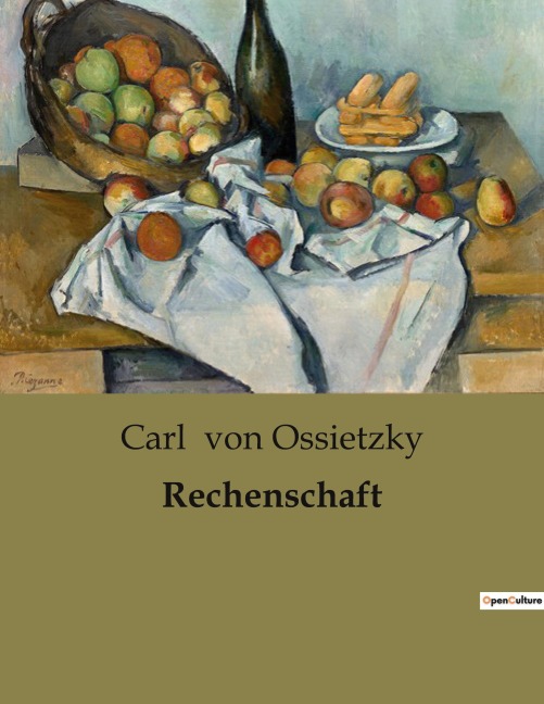 Rechenschaft - Carl Von Ossietzky