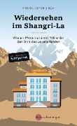 Cover-Bild zum Titel 'Wiedersehen im Shangri-La' von 'Vibhor Kumar Singh'