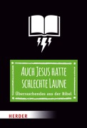 Cover-Bild zum Titel 'Auch Jesus hatte schlechte Laune' von 'Thomas Schwartz'