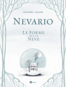 Cover-Bild zum Titel 'Nevario. Le forme della neve' von 'Sarah Zambello'