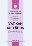 Cover-Bild zum Titel 'Vatikan und Shoa' von 'Dietmar Päschel'
