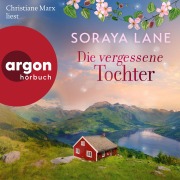 Cover-Bild zum Titel 'Die vergessene Tochter' von 'Soraya Lane'