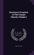 Cover-Bild zum Titel 'Discourses Preached At The Temple Church, Volume 1' von 'Tho Sherlock'