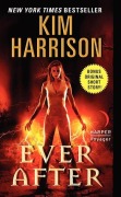 Cover-Bild zum Titel 'Ever After' von 'Kim Harrison'