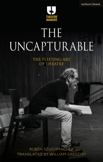 The Uncapturable - Rubén Szuchmacher