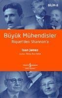 Büyük Mühendisler - Riquetden Shannona - Ioan James