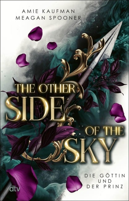 The Other Side of the Sky - Die Göttin und der Prinz - Amie Kaufman, Meagan Spooner