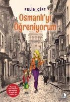 Osmanliyi Ögreniyorum - Pelin Cift