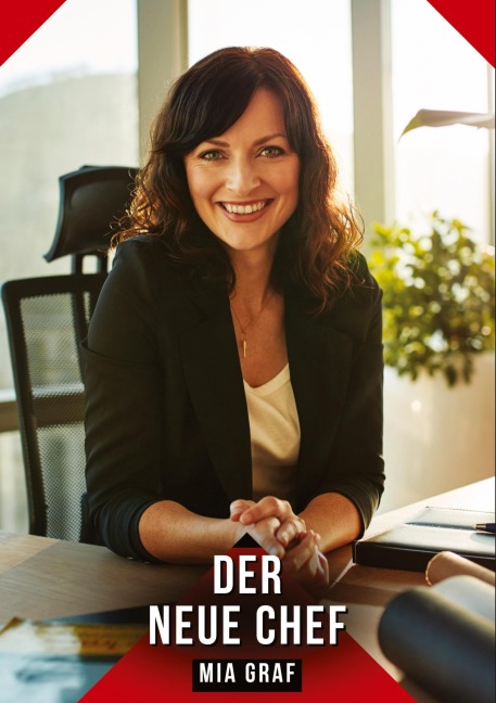 Der neue Chef - Mia Graf