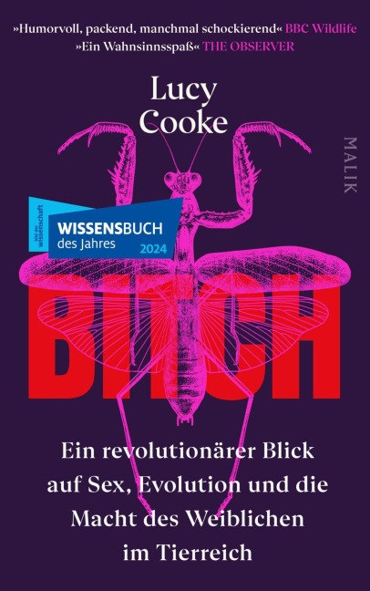 Bitch - Ein revolutionärer Blick auf Sex, Evolution und die Macht des Weiblichen im Tierreich - Lucy Cooke