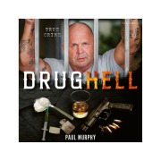 Cover-Bild zum Titel 'Drug Hell' von 'Kimmo Harjula, Paul Murphy'
