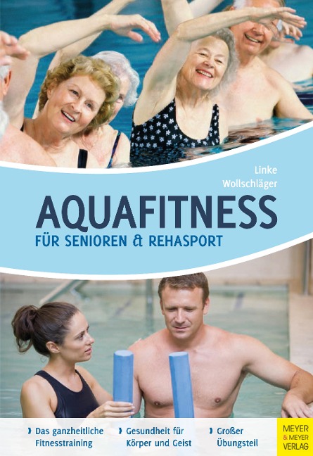 Aquafitness für Senioren und Rehasport - Kathrin Andrea Linke, Ilona Wollschläger