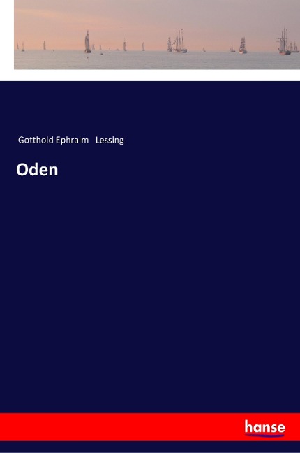Oden - Gotthold Ephraim Lessing