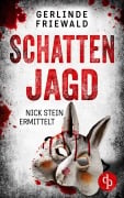 Cover-Bild zum Titel 'Schattenjagd' von 'Gerlinde Friewald'