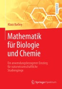 Cover-Bild zum Titel 'Mathematik für Biologie und Chemie' von 'Klaus Barbey'