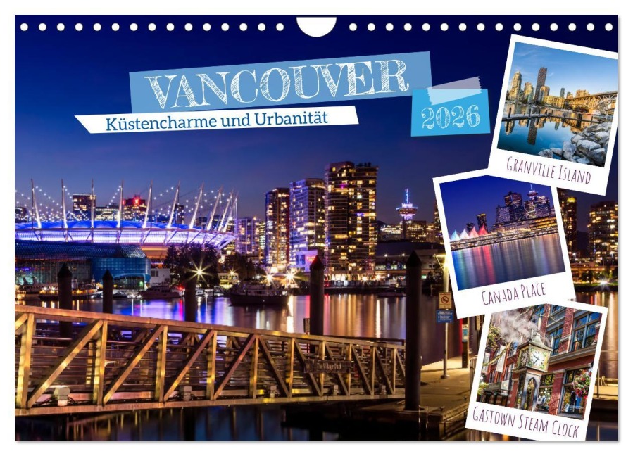 VANCOUVER Küstencharme und Urbanität (Wandkalender 2026 DIN A4 quer), CALVENDO Monatskalender - Melanie Viola