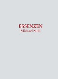 Cover-Bild zum Titel 'ESSENZEN' von 'Michael Stoll'