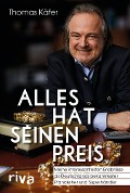 Cover-Bild zum Titel 'Alles hat seinen Preis' von 'Thomas Käfer'