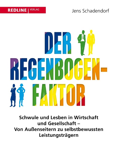 Der Regenbogen-Faktor - Jens Schadendorf