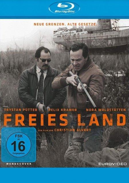 Freies Land - Christian Alvart, Siegfried Kamml, Rafael Cobos, Alberto Rodríguez, Christoph Schauer