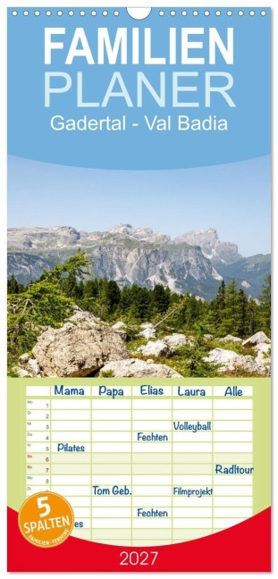 Familienplaner 2027 - Gadertal - Val Badia mit 5 Spalten (Wandkalender, 21 x 45 cm) CALVENDO - Nicole Gießmann-Keller