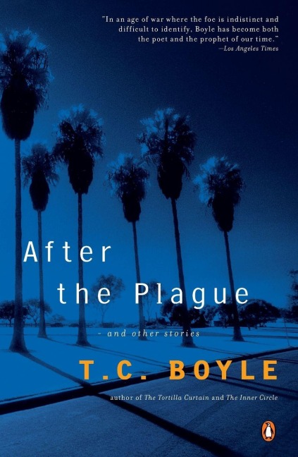 After the Plague - T. C. Boyle