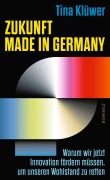 Cover-Bild zum Titel 'Zukunft made in Germany' von 'Tina Klüwer'