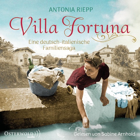 Villa Fortuna (Die Belmonte-Reihe 2) - Antonia Riepp