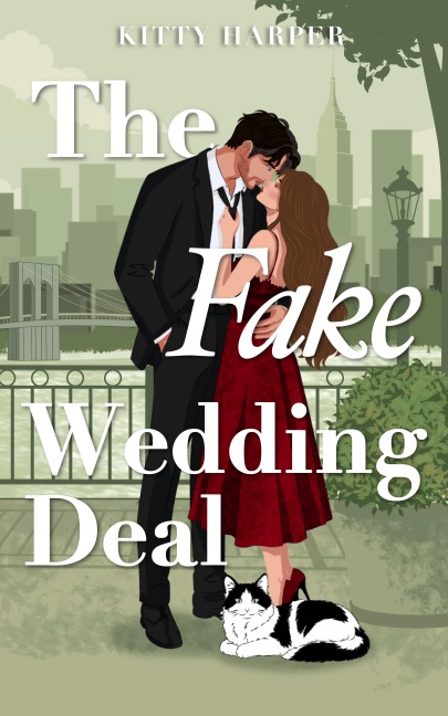 The Fake Wedding Deal: Liebe stand nicht im Vertrag - Kitty Harper